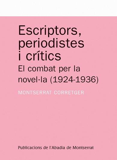 ESCRIPTORS PERIODISTES I CRITI | 9788498830613 | CORRETGER, MONTSERRAT