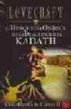 LA BUSQUEDA ONIRICA DE LA DESCONOCIDA KADATH : CICLO RANDOLP | 9788441414990 | LOVECRAFT, H. P.