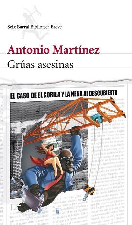 GRUAS ASESINAS | 9788432231902 | MARTINEZ, ANTONIO