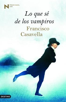 LO QUE SÉ DE LOS VAMPIROS | 9788423340200 | CASAVELLA, FRANCISCO