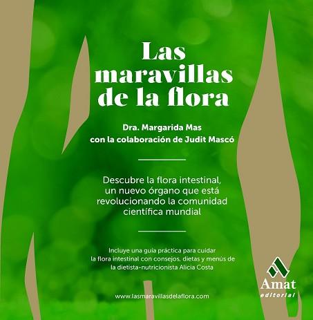 LAS MARAVILLAS DE LA FLORA | 9788497357395 | MAS SARDÀ, MARGARIDA/MASCÓ PALAU, JUDIT