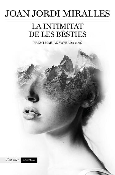 LA INTIMITAT DE LES BÈSTIES | 9788416367887 | JOAN JORDI MIRALLES