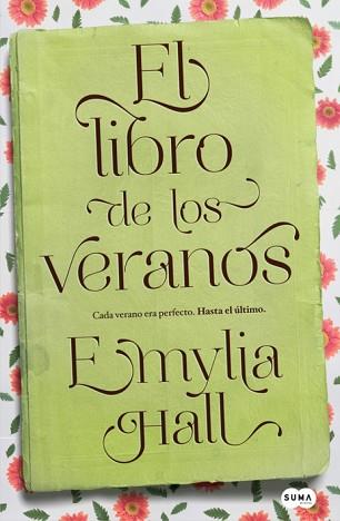 LIBRO DE LOS VERANOS, EL | 9788483654026 | HALL, EMYLIA