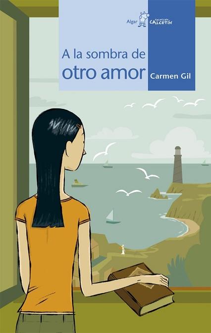 A LA SOMBRA DE OTRO AMOR | 9788498450613 | CARMEN GIL