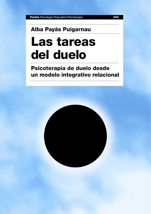 LAS TAREAS DEL DUELO | 9788449324239 | PAYÀS PUIGARNAU, ALBA