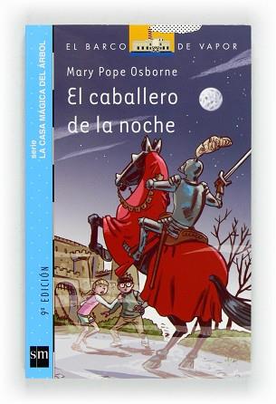 EL CABALLERO DE LA NOCHE | 9788467556896 | OSBORNE, MARY POPE