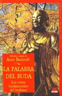 LA PALABRA DEL BUDA | 9788495456823 | BANCROFT, A. (ED.)