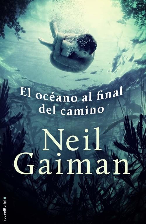 EL OCÉANO AL FINAL DEL CAMINO | 9788499186573 | GAIMAN, NEIL