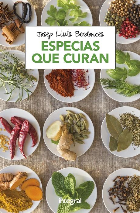 ESPECIAS QUE CURAN | 9788491181064 | BERDONCES , JOSEP LLUIS