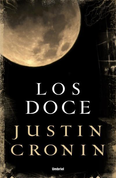 LOS DOCE | 9788492915316 | CRONIN, JUSTIN