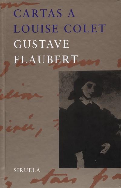 CARTAS A LOUISE COLET | 9788478446971 | FLAUBERT, GUSTAVE