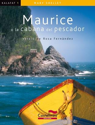 MAURICE O LA CABANA DEL PESCADOR | 9788498042283 | SHELLEY,MARY