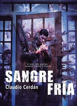 SANGRE FRIA | 9788416436149 | CERDÁN, CLAUDIO