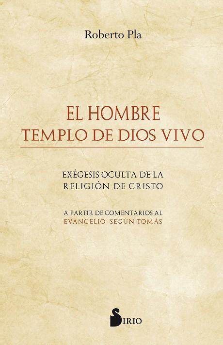 EL HOMBRE TEMPLO DE DIOS VIVO | 9788416579730 | PLÁ SALES, ROBERTO