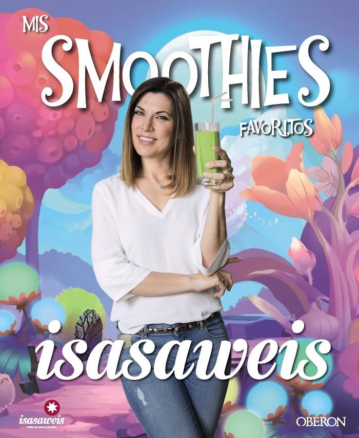 MIS SMOOTHIES FAVORITOS | 9788441538115 | LLANO, ISABEL