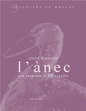 ANEC COM PREPARA-LO 10 VEGADES, L' | 9788460982937 | BONNAURE, ANDRÉ