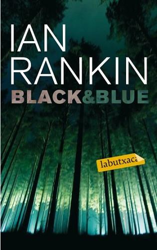 BLACK&BLUE | 9788499300603 | RANKIN, IAN