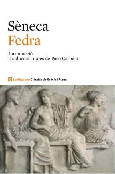 FEDRA 2.ED | 9788482645889 | ....... , SENECA