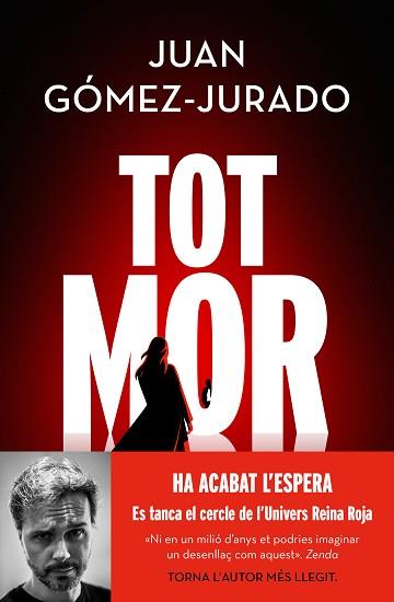 TOT MOR (TOT CREMA 3) | 9788419756749 | GÓMEZ-JURADO, JUAN