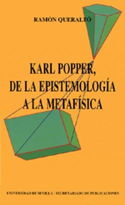 KARL POPPER, DE LA EPISTEMOLOGIA A LA METAFISICA | 9788447203055 | QUERALTÓ MORENO, RAMÓN