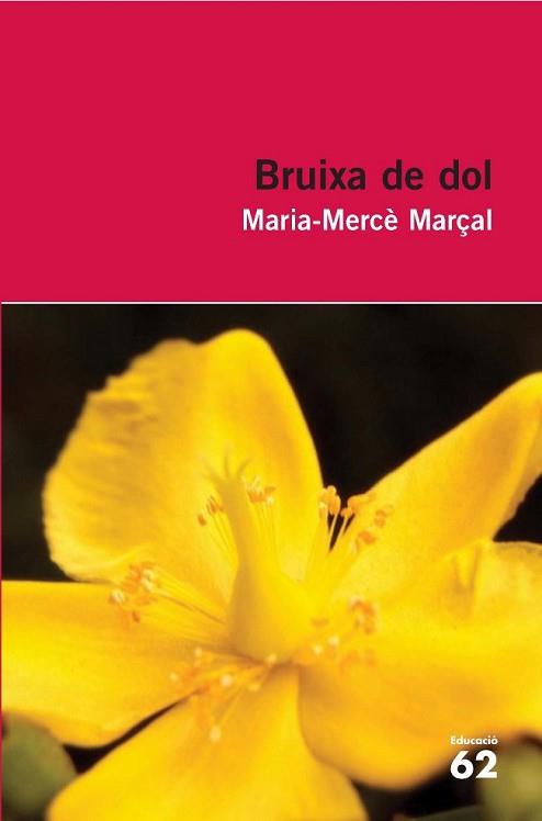 BRUIXA DE DOL | 9788429760255 | MARCAL, MARIA-MERCE