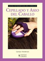 CEPILLADO Y ASEO DEL CABALLO | 9788425518164 | HENDERSON, CAROLYN