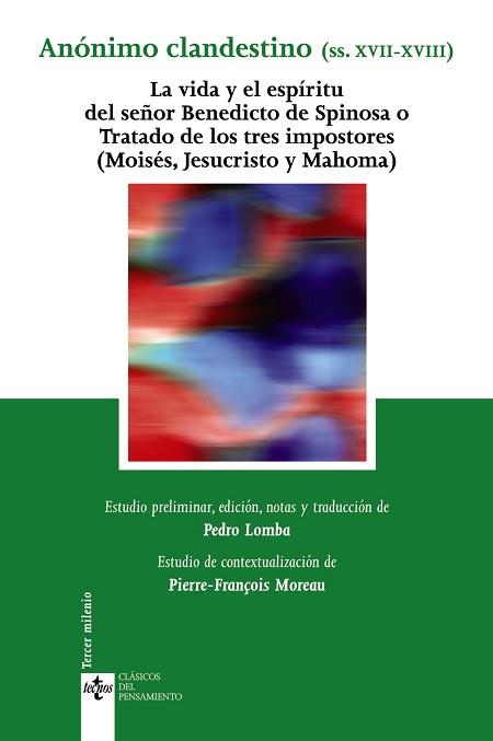 LA VIDA Y EL ESPÍRITU DEL SEÑOR BENEDICTO DE SPINOSA O TRATA | 9788430948338 | ANÓNIMO CLANDESTINO (SIGLOS XVII-XVIII)