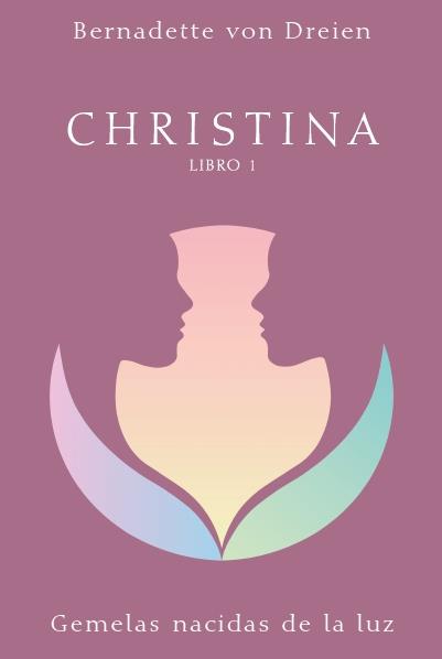 CHRISTINA LIBRO 1 | 9788494583858 | VON DREIEN, BERNADETTE