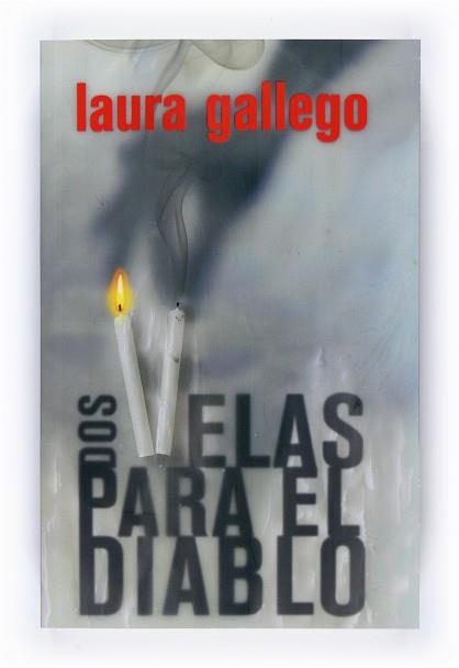 DOS VELAS PARA EL DIABLO | 9788467527520 | GALLEGO, LAURA