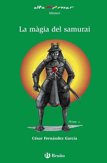 LA MÁGIA DEL SAMURAI | 9788421665763 | FERNÁNDEZ GARCÍA, CÉSAR