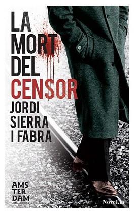 LA MORT DEL CENSOR (II) | 9788415645122 | SIERRA I FABRA, JORDI