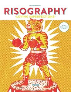 RISOGRAPHY - LOVING IMPERFECTIONS - | 9788416500581