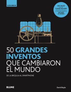 GB. 50 GRANDES INVENTOS QUE CAMBIARON EL MUNDO | 9788418459092 | BOYLE, DAVID