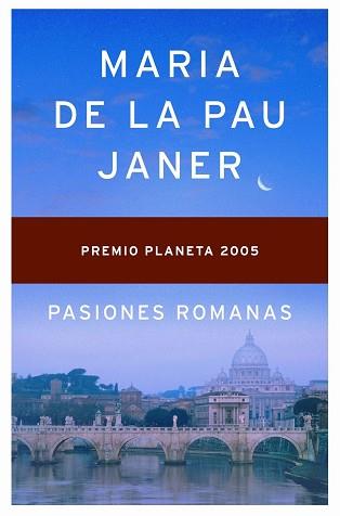 PASIONES ROMANAS (P.PLANETA 2005) | 9788408063117 | JANER, MARIA DE LA PAU