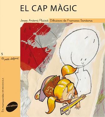 CAP MAGIC, EL | 9788496726963 | FLUIXÀ VIVAS, JOSEP ANTONI