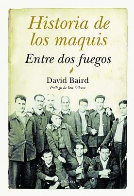 HISTORIA DE LOS MAQUIS | 9788496968684 | BAIRD, DAVID