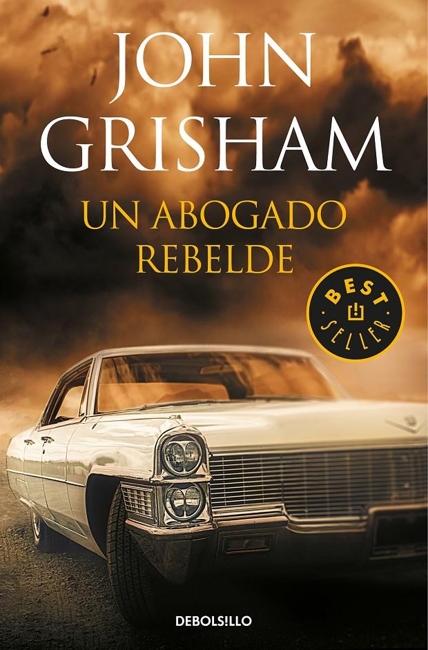 UN ABOGADO REBELDE | 9788466343107 | JOHN GRISHAM