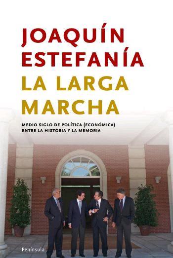 LARGA MARCHA, LA | 9788483077894 | ESTEFANIA, JOAQUIN