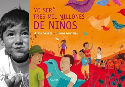 HO SERE TRES MIL MILLONES DE NIÑOS.(INFANTIL) | 9788426376145 | GUEYFIER, JUDITH/SERRES, ALAIN