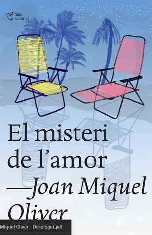 EL MISTERI DE L'AMOR | 9788412659665 | OLIVER RIPOLL, JOAN MIQUEL