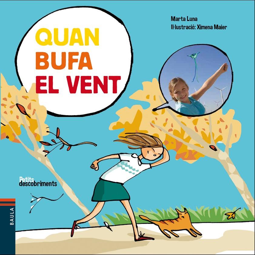 QUAN BUFA EL VENT | 9788447932535 | LUNA SANJUAN, MARTA