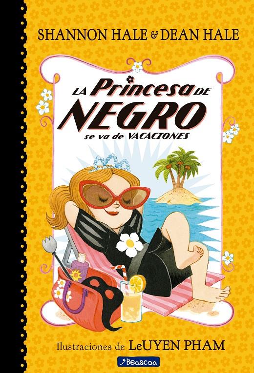 LA PRINCESA DE NEGRO SE VA DE VACACIONES (LA PRINCESA DE NEGRO) | 9788448851088 | HALE, SHANNON/HALE, DEAN