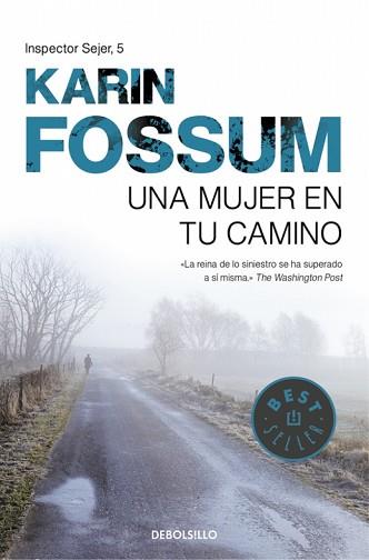 UNA MUJER EN TU CAMINO | 9788499893716 | FOSSUM,KARIN