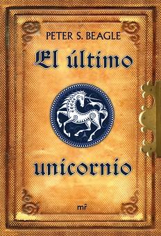 ULTIMO UNICORNIO, EL | 9788427034914 | BEAGLE, PETER S