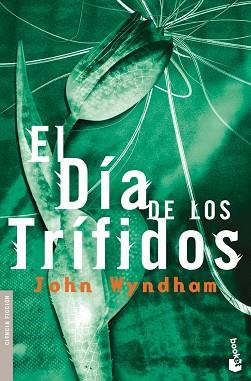 EL DIA DE LOS TRIFIDOS (NF) | 9788445076705 | JOHN WYNDHAM