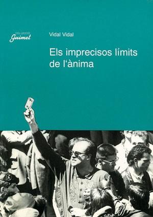 IMPRECISOS LIMITS DE L' ANIMA,ELS | 9788479352639 | VIDAL,VIDAL