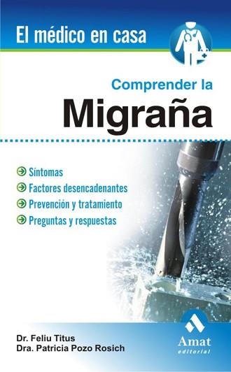 COMPRENDER LA MIGRAÑA | 9788497352833 | TITUS ALBAREDA, FELIU