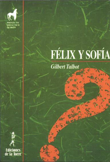 FELIX Y SOFIA | 9788479600402 | TALBOT, GILBERT