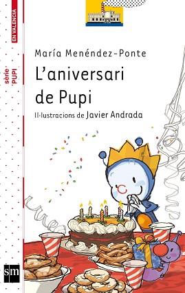 ANIVERSARI DE PUPI, L | 9788467549263 | MENÉNDEZ-PONTE, MARÍA