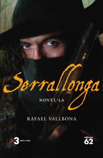 SERRALLONGA (LA NOVEL.LA) | 9788429763614 | VALLBONA, RAFAEL